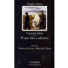 Cuentos fríos ; El que vino a salvarme (VIRGILIO PIÑERA)(Brožovaná) Cuentos fríos ; El que vino a salvarme (VIRGILIO PIÑERA)(Brožovaná)
