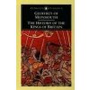 History of the Kings of Britain Geoffrey of Monmouth History of the Kings of Britain Geoffrey of Monmouth