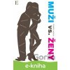 E-kniha Muži vs. Ženy - Kolektív autorov E-kniha Muži vs. Ženy - Kolektív autorov