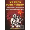Ve stínu rudé hvězdy (Zdeněk Kment) Ve stínu rudé hvězdy (Zdeněk Kment)