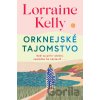 Orknejské tajomstvo - Lorraine Kelly Orknejské tajomstvo - Lorraine Kelly