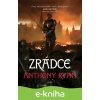 E-kniha Zrádce - Anthony Ryan E-kniha Zrádce - Anthony Ryan