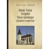 Abaúj-Torna, Zemplén, Sáros vármegye középkori templomai Abaúj-Torna, Zemplén, Sáros vármegye középkori templomai