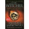 Baptism of Fire - Andrzej Sapkowski Baptism of Fire - Andrzej Sapkowski