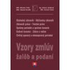 Vzory zmlúv, žalôb a podaní 2022 + editovateľné vzory na CD - Obchodný zákonník, Občiansky zákonník, Zákonník práce, Trestné právo, Správnyporiadok a správne konanie, Daňové konanie, Zákon o rodine, C Vzory zmlúv, žalôb a podaní 2022 + editovateľné vzory na CD - Obchodný zákonník, Občiansky zákonník, Zákonník práce, Trestné právo, Správnyporiadok a správne konanie, Daňové konanie, Zákon o rodine, C