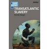 A Short History of Transatlantic Slavery - Kenneth Morgan A Short History of Transatlantic Slavery - Kenneth Morgan