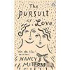 The Pursuit of Love - Nancy Mitford The Pursuit of Love - Nancy Mitford