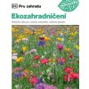 Ekozahradničení - Zia Allaway Ekozahradničení - Zia Allaway