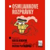 Osmijankove rozprávky - Krista Bendová, Božena Plocháňová (ilustrátor) Osmijankove rozprávky - Krista Bendová, Božena Plocháňová (ilustrátor)