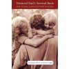 Divorced Dad's Survival Book (Kermit Leggett,David Knox)(Brožovaná) Divorced Dad's Survival Book (Kermit Leggett,David Knox)(Brožovaná)