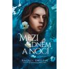 Mezi dnem a nocí - Rachel Griffin Mezi dnem a nocí - Rachel Griffin