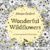 Wonderful Wildflowers - Johanna Basford Wonderful Wildflowers - Johanna Basford