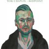 TOM CHAPLIN - MIDPOINT (1CD) TOM CHAPLIN - MIDPOINT (1CD)