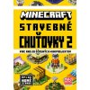 Minecraft - Stavebné chuťovky 2