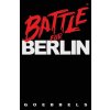 Battle for Berlin Battle for Berlin