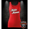 Dámske tielko - Moto Mama (Dámske motorkárske tielko s potlačou) Dámske tielko - Moto Mama (Dámske motorkárske tielko s potlačou)