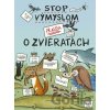 Stop výmyslom! Pravda o zvieratách - Sophie Corrigan (ilustrátor), Sophie Corrigan Stop výmyslom! Pravda o zvieratách - Sophie Corrigan (ilustrátor), Sophie Corrigan