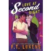 Love at Second Sight - F.T. Lukens Love at Second Sight - F.T. Lukens