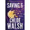 Saving 6 - Chloe Walsh Saving 6 - Chloe Walsh
