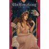 UnBreaking (Special Color Edition) (L.D. Waters)(Pevná) UnBreaking (Special Color Edition) (L.D. Waters)(Pevná)