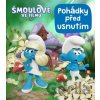 Šmoulové ve filmu - Pohádky před usnutím - kolektív autorov Šmoulové ve filmu - Pohádky před usnutím - kolektív autorov