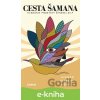 E-kniha Cesta šamana - Hernán Huarache Mamani E-kniha Cesta šamana - Hernán Huarache Mamani