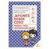 CHIKAMICHI. MANUAL DE JAPONES. JAPONES DESDE CERO CHIKAMICHI. MANUAL DE JAPONES. JAPONES DESDE CERO
