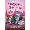 Two Down, Bun to Go (H. y. Hanna)(Brožovaná) Two Down, Bun to Go (H. y. Hanna)(Brožovaná)