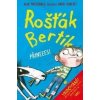 Rošťák Bertík Přineees! - Alan MacDonald Rošťák Bertík Přineees! - Alan MacDonald