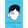 Wonder: La Lección de August / Wonder (R. J. Palacio)(Brožovaná) Wonder: La Lección de August / Wonder (R. J. Palacio)(Brožovaná)