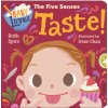 Baby Loves the Five Senses: Taste! (Irene Chan)(Leporelo) Baby Loves the Five Senses: Taste! (Irene Chan)(Leporelo)