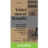 Všetci mocní Kremľa - Michail Zygar