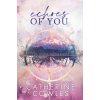 Echoes of You Echoes of You
