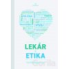 Lekár a etika - Ivan Balažovjech a kolektív Lekár a etika - Ivan Balažovjech a kolektív