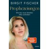 Prophezeiungen Prophezeiungen