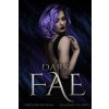 DARK FAE DARK FAE