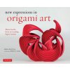 New Expressions in Origami Art New Expressions in Origami Art