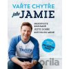Vařte chytře jako Jamie - Jamie Oliver Vařte chytře jako Jamie - Jamie Oliver