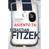 ASIENTO 7A (SEBASTIAN FITZEK)(Pevná) ASIENTO 7A (SEBASTIAN FITZEK)(Pevná)
