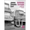 Budování Dystopie - James Stevens Curl Budování Dystopie - James Stevens Curl