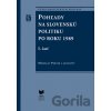 Pohľady na slovenskú politiku po roku 1989 (I. a II. časť) - Miroslav Pekník a kolektív Pohľady na slovenskú politiku po roku 1989 (I. a II. časť) - Miroslav Pekník a kolektív