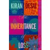 The Inheritance of Loss - Kiran Desai The Inheritance of Loss - Kiran Desai
