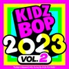 Kidz Bop Kids: Kidz Bop 2023 (Vol. 2 / UK Version) - CD Kidz Bop Kids: Kidz Bop 2023 (Vol. 2 / UK Version) - CD