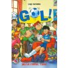 Gol 15. íNo te rindas, Tomi! (LUIGI GARLANDO)(Brožovaná) Gol 15. íNo te rindas, Tomi! (LUIGI GARLANDO)(Brožovaná)