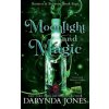 Moonlight and Magic: Betwixt and Between Book 4 (Darynda Jones)(Brožovaná) Moonlight and Magic: Betwixt and Between Book 4 (Darynda Jones)(Brožovaná)