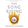 The Song Rising - Samantha Shannon, Bloomsbury Publishing The Song Rising - Samantha Shannon, Bloomsbury Publishing