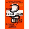 Andalucian Friend (Alexander Soderberg)(Brožovaná) Andalucian Friend (Alexander Soderberg)(Brožovaná)