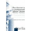 Rozhovory s profesorom Jánom Letzom - Kolektív autorov Rozhovory s profesorom Jánom Letzom - Kolektív autorov