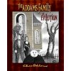 Addams Family the an Evilution (HKevin Miserocchi)(Pevná) Addams Family the an Evilution (HKevin Miserocchi)(Pevná)