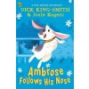 Ambrose Follows His Nose - Dick King-Smith